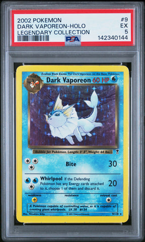 Dark Vaporeon - 9/110 - Legendary Collection - Holo - PSA Graded Card 5 - #142340144