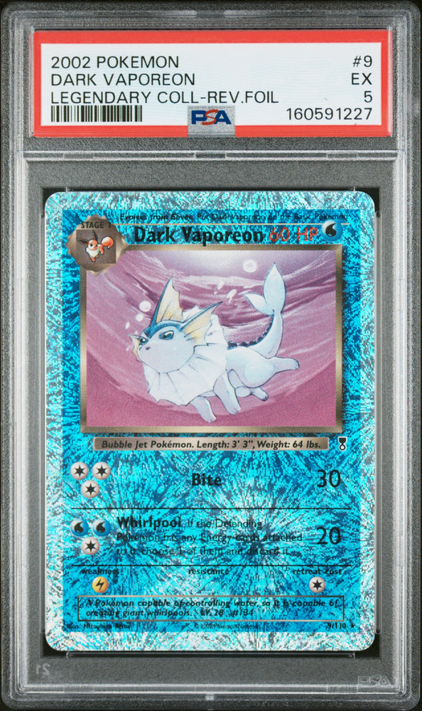Dark Vaporeon - 9/110 -Legendary Collection - Reverse Holo - PSA Graded Card 5 - #160591227