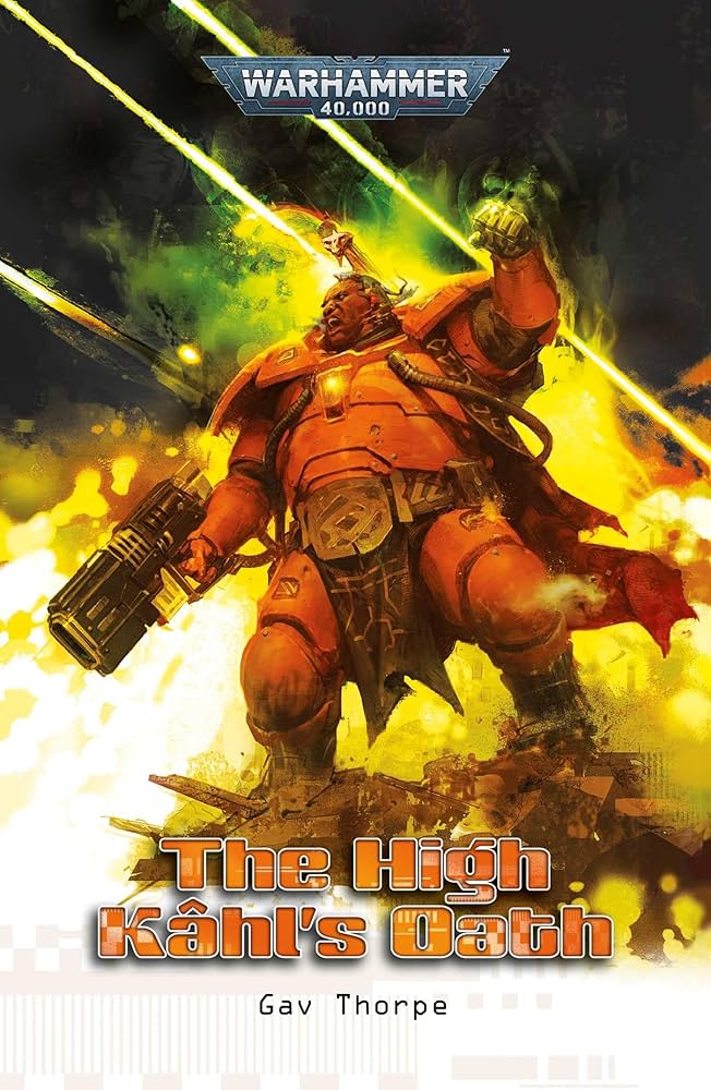 BLACK LIBRARY: THE HIGH KÂHL'S OATH (PAPERBACK)