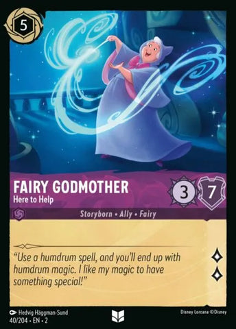 Disney Lorcana: Rise of the Floodborn - Fairy Godmother – Here to Help - 40/204