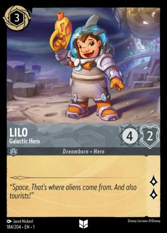 Disney Lorcana: First Chapter - Lilo: Galactic Hero - 184/204 - Foil