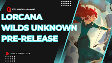 DISNEY LORCANA TRADING CARD GAME – WILDS UNKNOWN – PRE-RELEASE EVENT TICKET ** 11/05/2026 @ 19:00 **