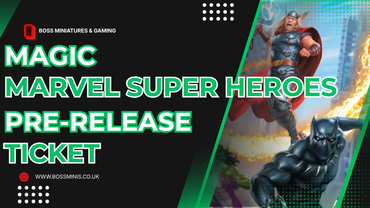 Magic: The Gathering - Marvel Super Heroes Pre-Release Event: Saturday 20th June @10:30