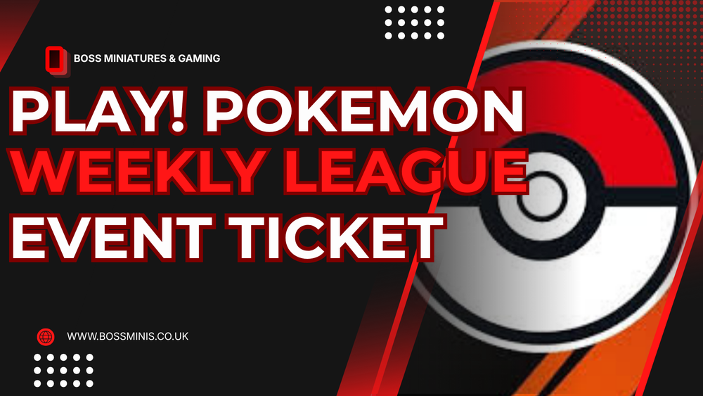 Boss Minis: Pokemon League Ages 16+ - Mondays 18:30 - 22:00