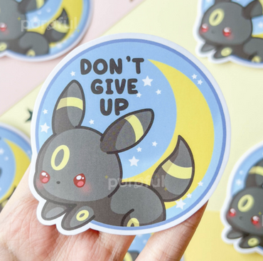 Poroful Stickers - Vinyl 3" Sticker Pokemon - Umbreon - Don't Give Up