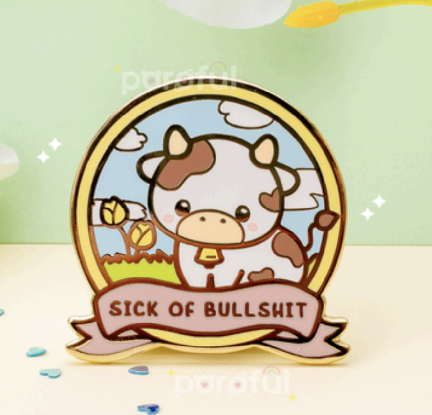 Sick Of Bulls*it - Pin by Poroful