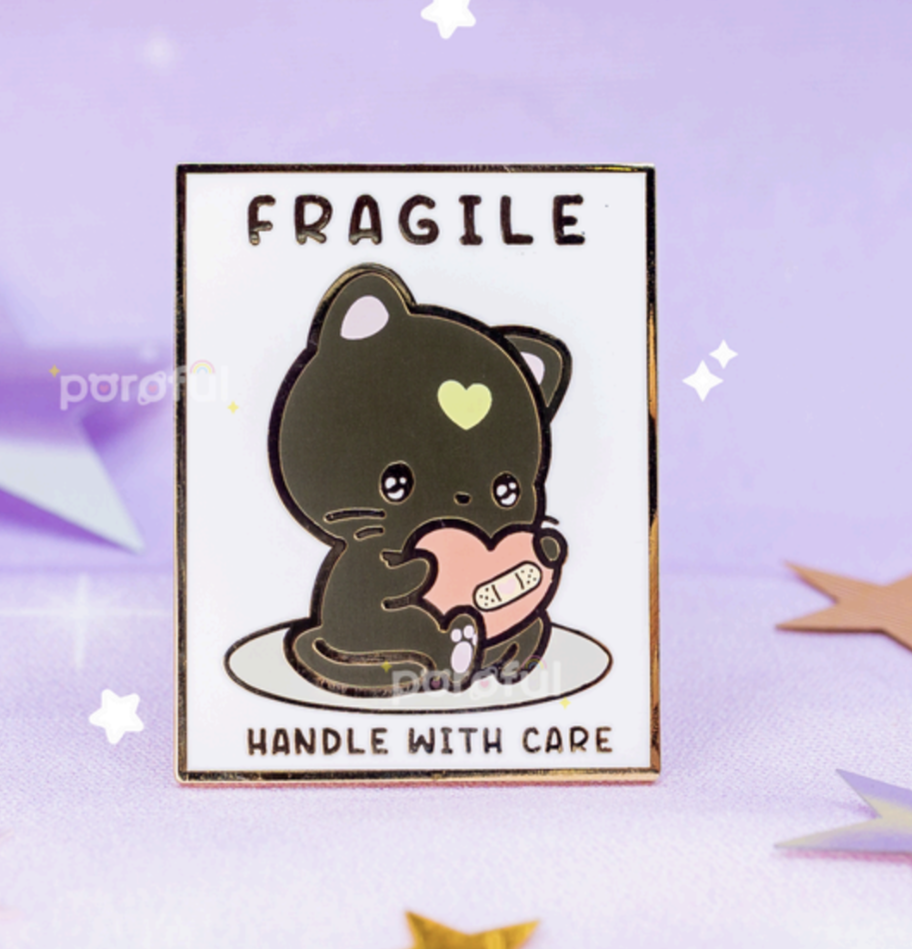 Fragile - Handle With Care - Pin by Poroful