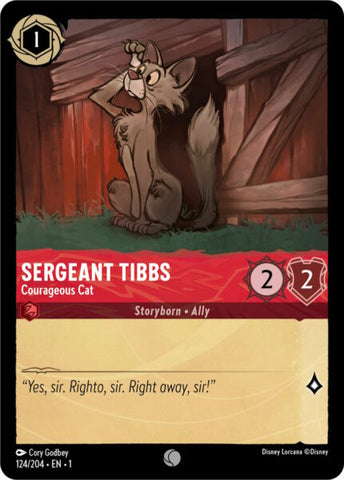 Disney Lorcana: First Chapter - Sergeant Tibbs: Courageous Cat - 124/204 - Foil