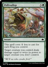 Polliwallop [Bloomburrow]