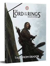 The Lord of the Rings Roleplaying - Tales from Eriador 5E