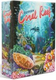 Ecosystem: Coral Reef