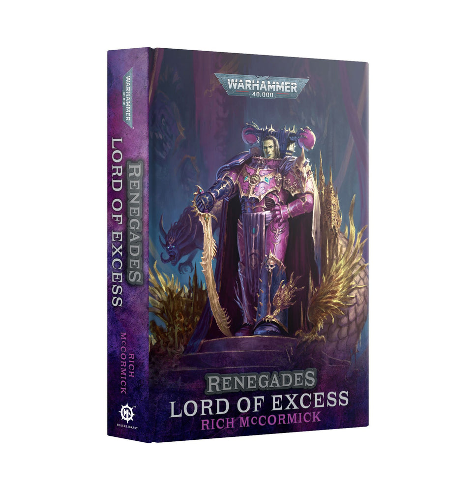 RENEGADES: LORD OF EXCESS (ROYAL HARD BACK)