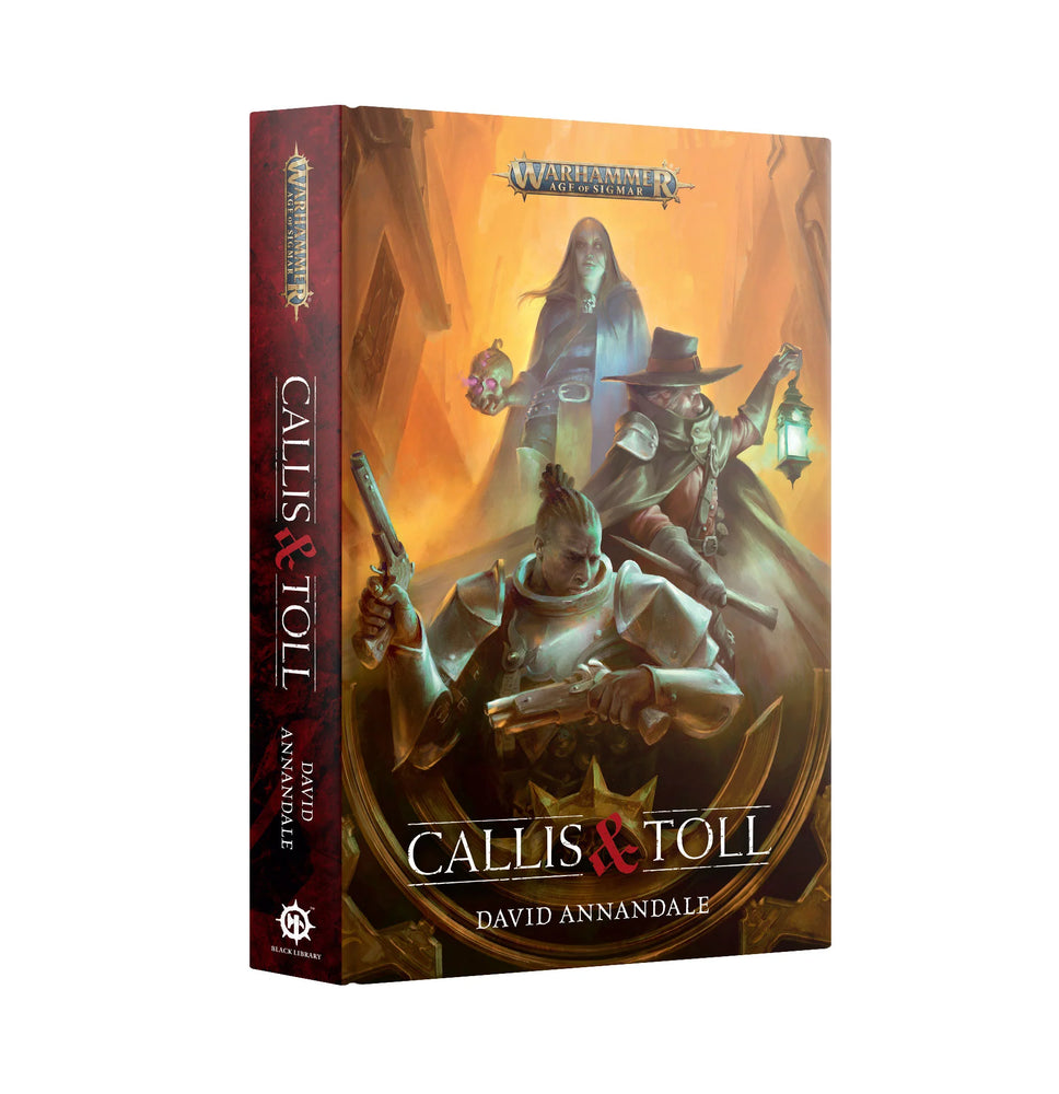 BLACK LIBRARY: AGE OF SIGMAR: CALLIS & TOLL - HARDBACK