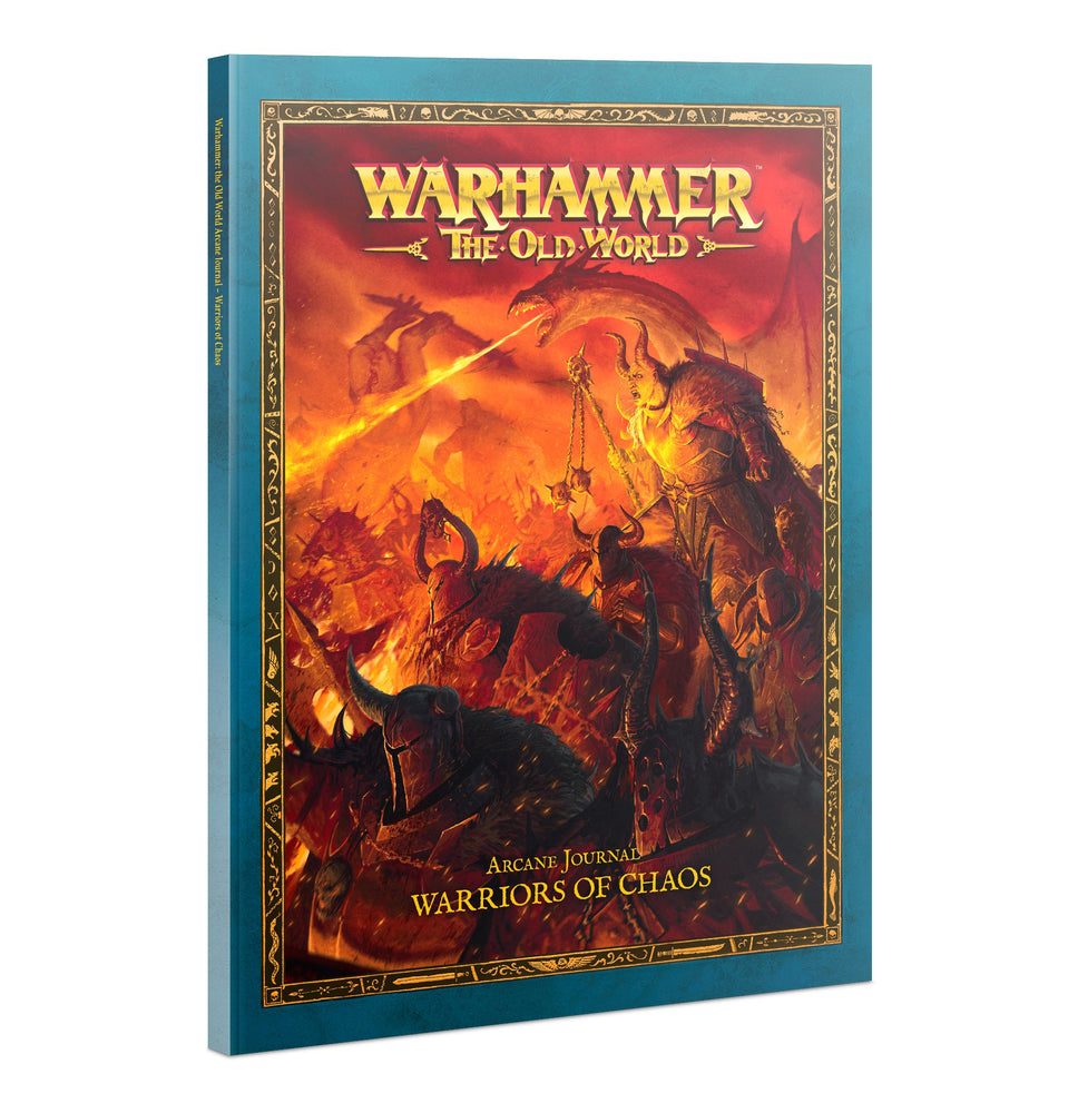 WARHAMMER: THE OLD WORLD - ARCANE JOURNAL: WARRIORS OF CHAOS