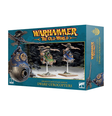 WARHAMMER: THE OLD WORLD - DWARFEN MOUNTAIN HOLDS - GYROCOPTERS & GYROBOMBERS