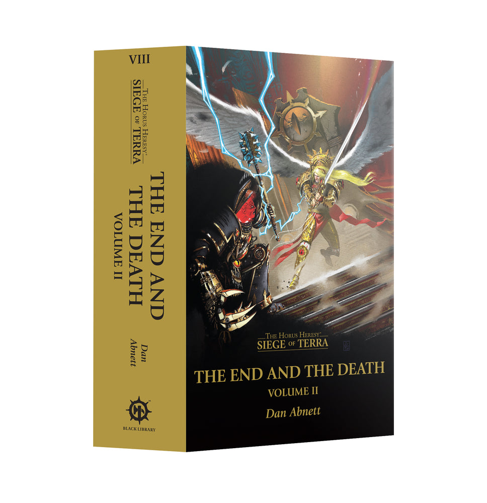 BLACK LIBRARY: THE HORUS HERESY: THE END AND THE DEATH: VOLUME 2 (PAPERBACK)