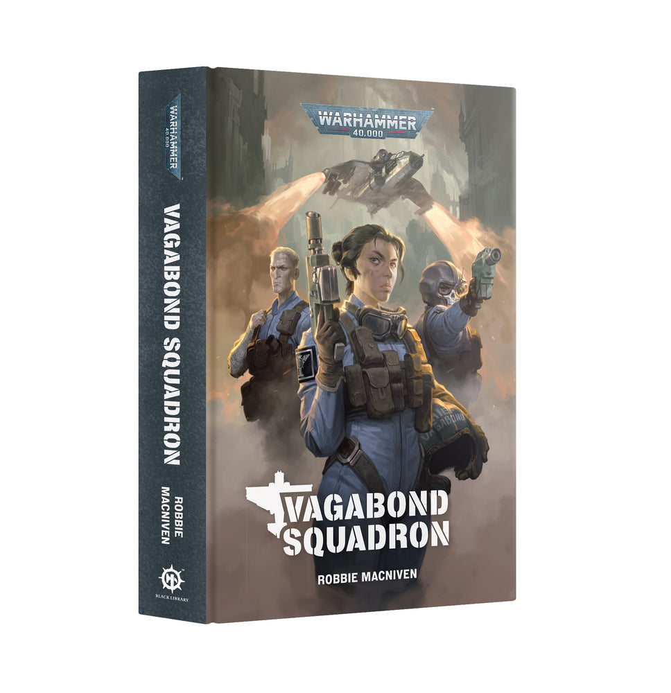 BLACK LIBRARY: VAGABOND SQUADRON (HARDBACK)
