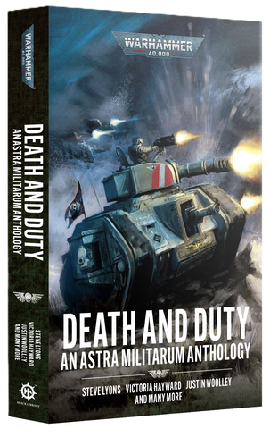 BLACK LIBRARY: DEATH AND DUTY (PAPER BACK)