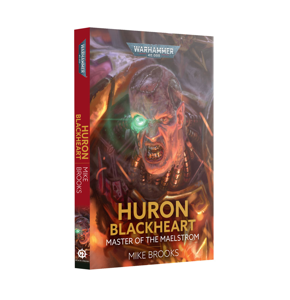 BLACK LIBRARY: HURON BLACKHEART: MASTER OF THE MAELSTROM (PAPERBACK)