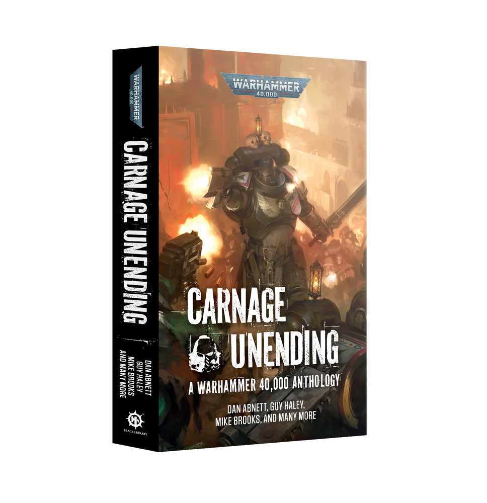 BLACK LIBRARY: CARNAGE UNENDING (PAPER BACK)