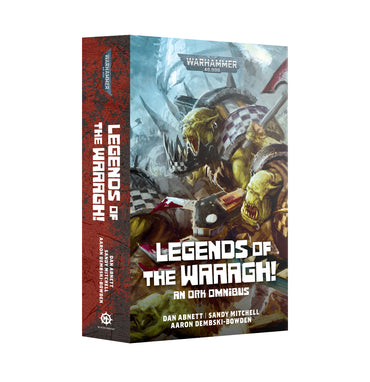 BLACK LIBRARY: LEGENDS OF THE WAAAGH! (PAPER BACK) ** RELEASES 09/05/2026 **