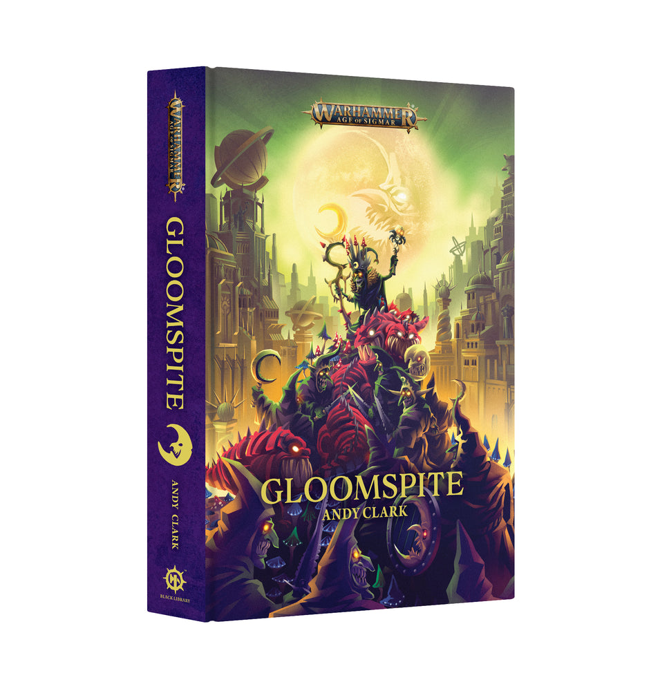BLACK LIBRARY: GLOOMSPITE (HARD BACK) ** RELEASED 04/07/2026 **