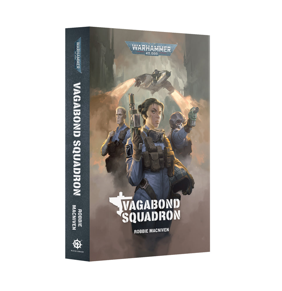 BLACK LIBRARY: VAGABOND SQUADRON (PAPERBACK) ** RELEASED 11/07/2026 **
