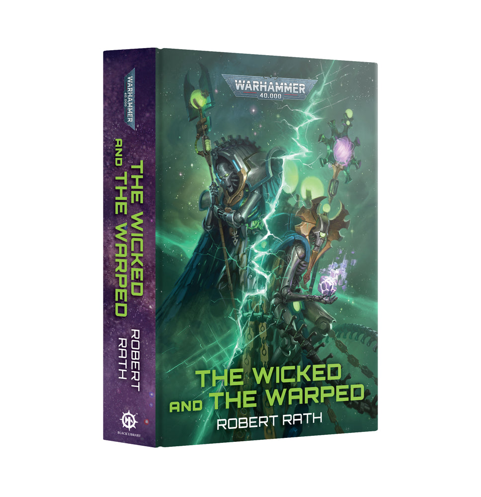BLACK LIBRARY: THE WICKED AND THE WARPED (HARDBACK) ** RELEASES 15/08/2026 **