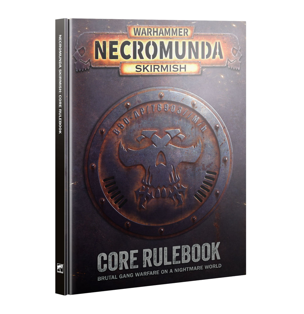 NECROMUNDA SKIRMISH: CORE RULEBOOK ** RELEASES 15/08/2026 **