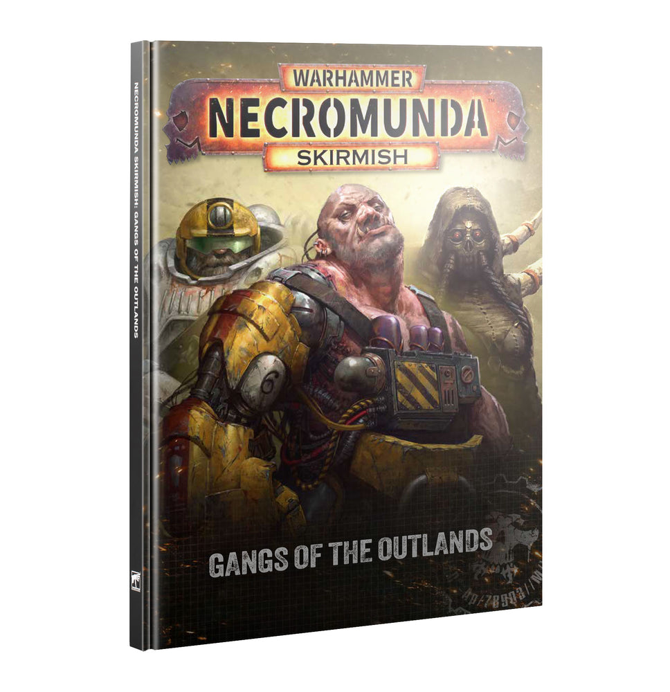 NECROMUNDA: GANGS OF THE OUTLANDS ** RELEASES 15/08/2026 **