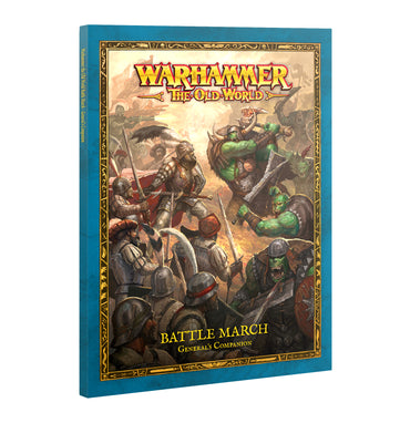 WARHAMMER: THE OLD WORLD: BATTLE MARCH GENERAL'S COMPANION ** RELEASES 18/07/2026 **