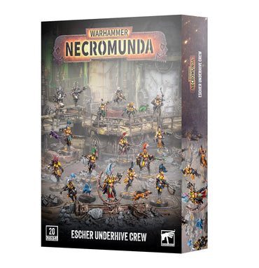 NECROMUNDA: ESCHER UNDERHIVE CREW ** RELEASES 15/08/2026 **