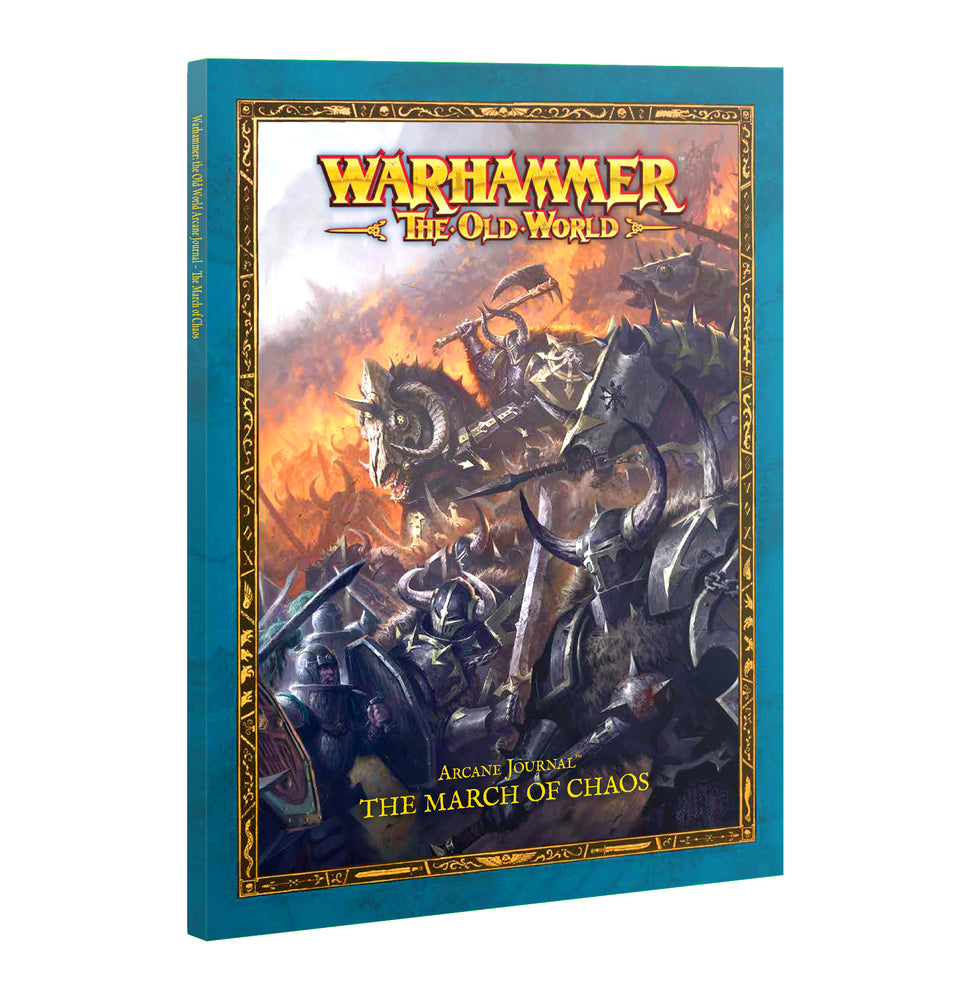 WARHAMMER: THE OLD WORLD: ARCANE JOURNAL: THE MARCH OF CHAOS ** RELEASES 22/08/2026 **