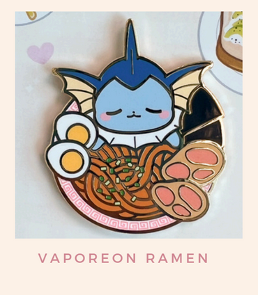 Vaporeon Ramen - Pin Badge by Poroful