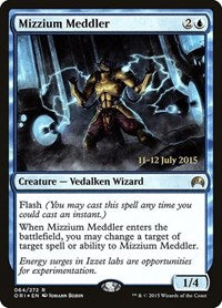 Mizzium Meddler [Magic Origins Promos]