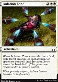 Isolation Zone [Oath of the Gatewatch]