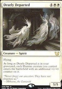Dearly Departed [Duel Decks: Blessed vs. Cursed]