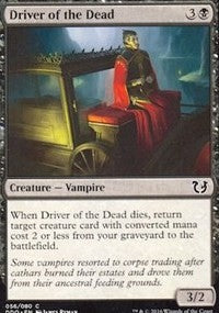 Driver of the Dead [Duel Decks: Blessed vs. Cursed]