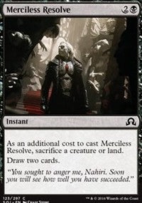 Merciless Resolve [Shadows over Innistrad]