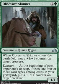 Obsessive Skinner [Shadows over Innistrad]