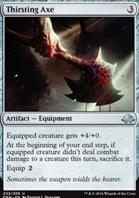 Thirsting Axe [Eldritch Moon]