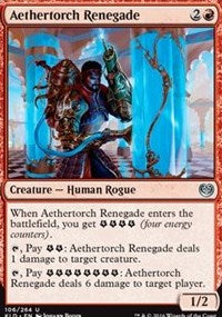 Aethertorch Renegade [Kaladesh]