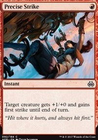 Precise Strike [Aether Revolt]