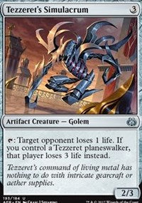 Tezzeret's Simulacrum [Aether Revolt]