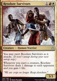 Resolute Survivors [Hour of Devastation]