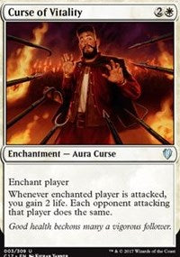Curse of Vitality [Commander 2017]