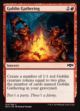 Goblin Gathering [Ravnica Allegiance]