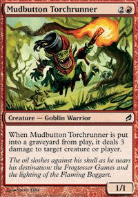 Mudbutton Torchrunner [Lorwyn]