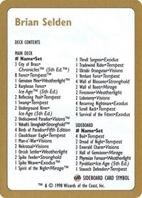 1998 Brian Selden Decklist Card [World Championship Decks]