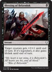 Blessing of Belzenlok [Dominaria]